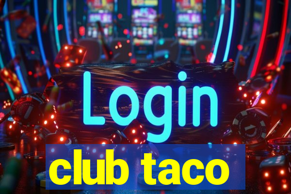 club taco